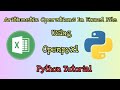 Python | Arithmetic operations in excel file using openpyxl