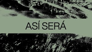 Así Será (It Is So) | Spanish | Video Oficial Con Letras | Elevation Worship