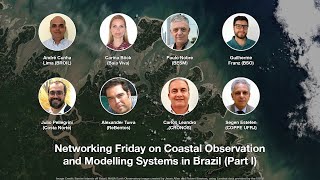 Networking Friday on Coastal Observation and Modelling Systems in Brazil (Part I)