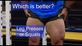 Which is Better for Leg Mass, Squats or Leg Presses?