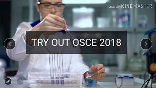 Try Out OSCE 2018 (Part 1)