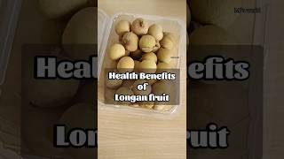 Longan fruit health benefits😍#fruit #shorts #youtubeshorts #trending