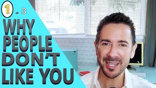 3 reasons people don't like you: Part 1 of 3 | Professional communication training online