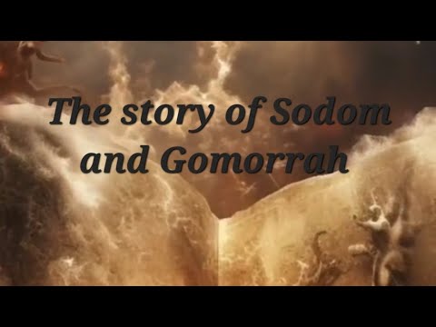 The Story Of Sodom And Gomorrah - YouTube