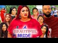 A BEAUTIFUL BRIDE SEASON 9&10 - FREDERICK LEONARD 2021 LATEST NIGERIAN MOVIE