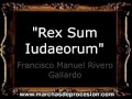 rex sum iudaeorum francisco manuel rivero gallardo bm