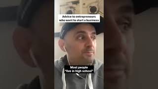 Gary Vee - Advice For Young Entrepreneurs