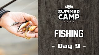 Fishing  | KOH Summer Camp | Day 9