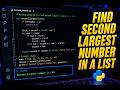 Find Second Largest Number in a List | Python Tutorial 🔥
