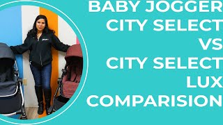 Baby Jogger City Select Vs City Select Lux