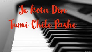 Je kota din tumi chile pashe piano cover reprise version | Anupam Roy| Dwitiyo purush| Music Video