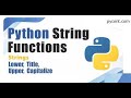 What are String Functions | Lower, Upper, Title & Capitalize Functions in Python|Beginner tutorial