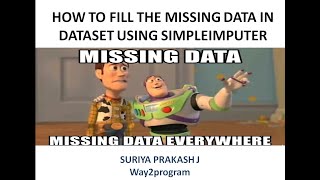 SimpleImputer Preprocessing step to fill missing values in a dataset .