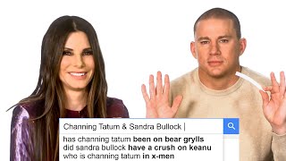Channing Tatum & Sandra Bullock Answer the Web