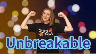 Makaton - UNBREAKABLE - Singing Hands