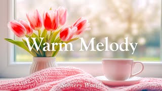 Warm Piano Melody That Melts Your Cold Heart - Warm Melody | Scenery World