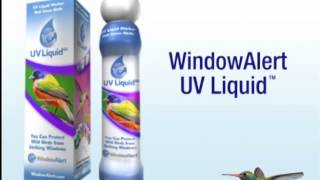 Window Alert UV Liquid protects wild birds from hitting windows