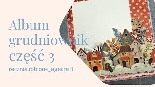 Album grudniownik. Część 3