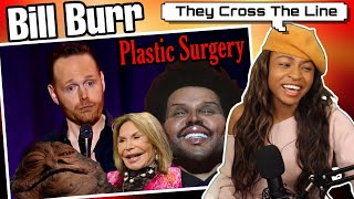 Bill Burr - Plastic Surgery & Lotion [Comedy] | Reaction
