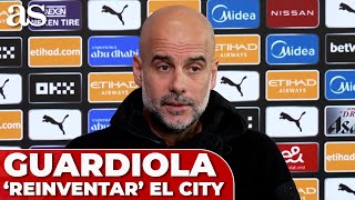 GUARDIOLA, 'reinventar' el MANCHESTER CITY y el mayor reto de su carrera