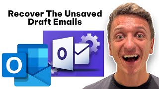 How To Recover The Unsaved Draft Emails From Outlook Email (Quick And Easy Guide)