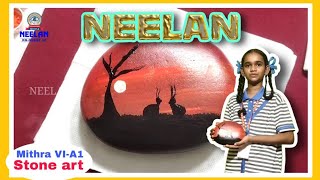 Neelan School|Guduvancheri| Wonderful Stone Art | Talented Kid Mithra| Grade 6