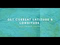 How to get current Latitude and Longitude using HTML 5 Geo location API | HTML 5 | JavaScript
