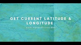 How to get current Latitude and Longitude using HTML 5 Geo location API | HTML 5 | JavaScript