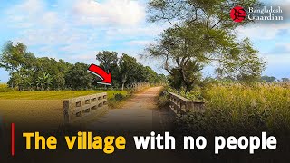 The village with no people | Mangalpur Village | Jhenaidah News | Bangladesh Guardian News