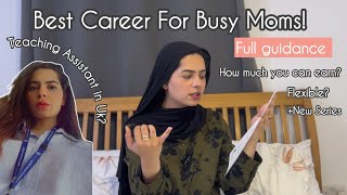 The Best Career for Busy Mums! 🤷♀️Teaching Assistant Course in UK! 👩🏫All Details + A New Series 😍