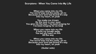 Scorpions - When You Came Into My Life - Lyrics