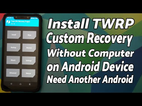 Install TWRP Custom Recovery on Any Android Without Computer or PC, Using Another Android Device