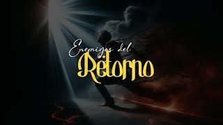 Enemigos Del Retorno - Influenciás