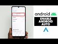 How to Enable Android Auto In Any Android Device | Setup Android Auto