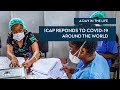 ICAP Responds to the COVID-19 Pandemic Around the World