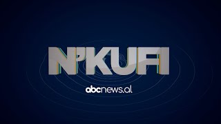 ‘N’kufi’/ Kroi i lotëve. Kufiri që ndante shqiptarët, fshati “i prerë” në mes| ABC News Albania