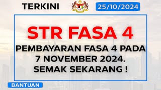 Pembayaran Fasa 4 STR \u0026 SARA 2024: Info Terkini, Tarikh, dan Jumlah Bayaran!