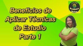 En qué ayuda las técnicas de estudio