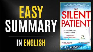 The Silent Patient | Easy Summary In English