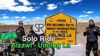 SR : Solo Ride Aizawl - Umling La