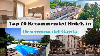 Top 10 Recommended Hotels In Desenzano del Garda | Top 10 Best 4 Star Hotels In Desenzano del Garda
