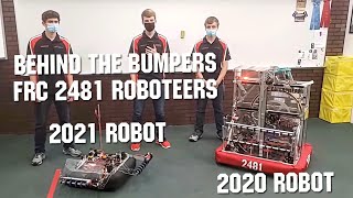 Behind the Bumpers FRC 2481 Roboteers Infinite Recharge 2021 First Updates Now