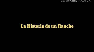 La Historia De Un Ranchero Letra Acordes Chordify