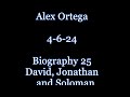 Biography 25   David, Jonathan and Soloman