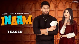 INAAM (Teaser) Masoom Sharma, Manisha Sharma | Kaptaan, Sweta Chauhan | 07 May 2021 | Nav Haryanvi