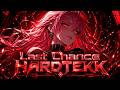 1HOUR REMIX | LAST CHANCE [HARDTEKK] · SQL2VD | #hardtekk #hardtechno #hardstyle