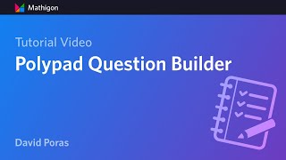 Polypad Question Builder