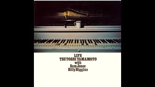 When I Fall In Love  - Tsuyoshi Yamamoto Trio