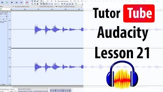 Audacity Tutorial - Lesson 21 - Cut, Copy, Duplicate and Paste Audio