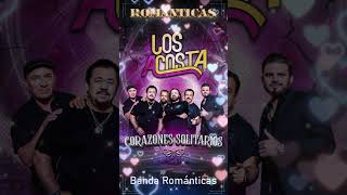 Los Acosta Mix Romanticas - Los Acosta Lo Mejor Exitos Sus Mejores Canciones